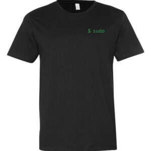 "$ sudo" Embroidered T-Shirt - Unix/Linux Programmer's Apparel - Command Line Fashion